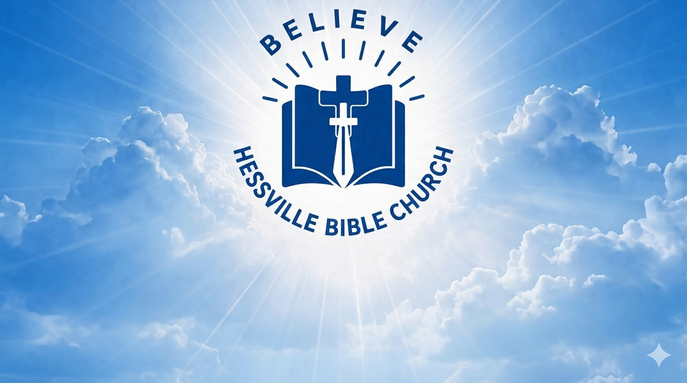 Hessville Bible Church - Believe